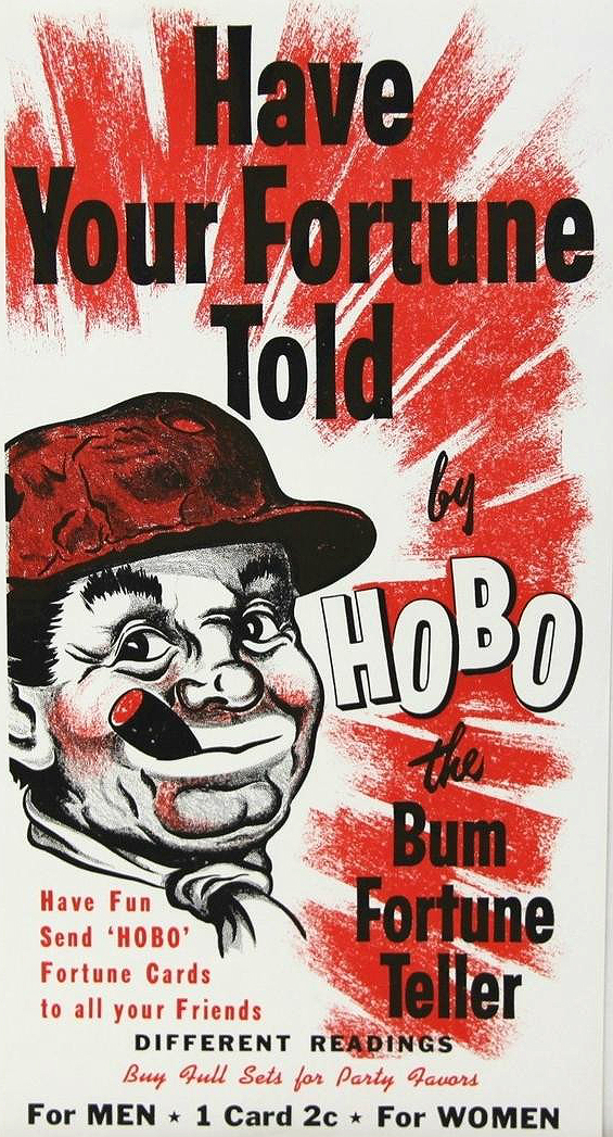 Hobo Bum Fortune Ad